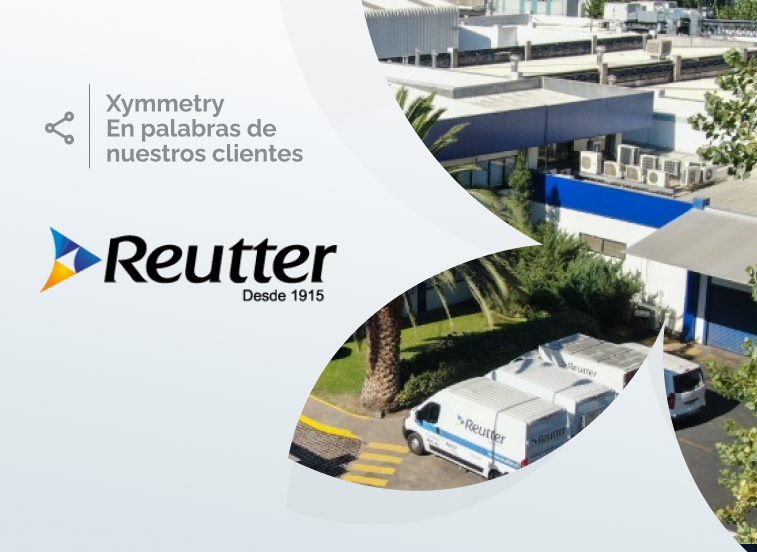Reutter - caso de éxito Xymmetry